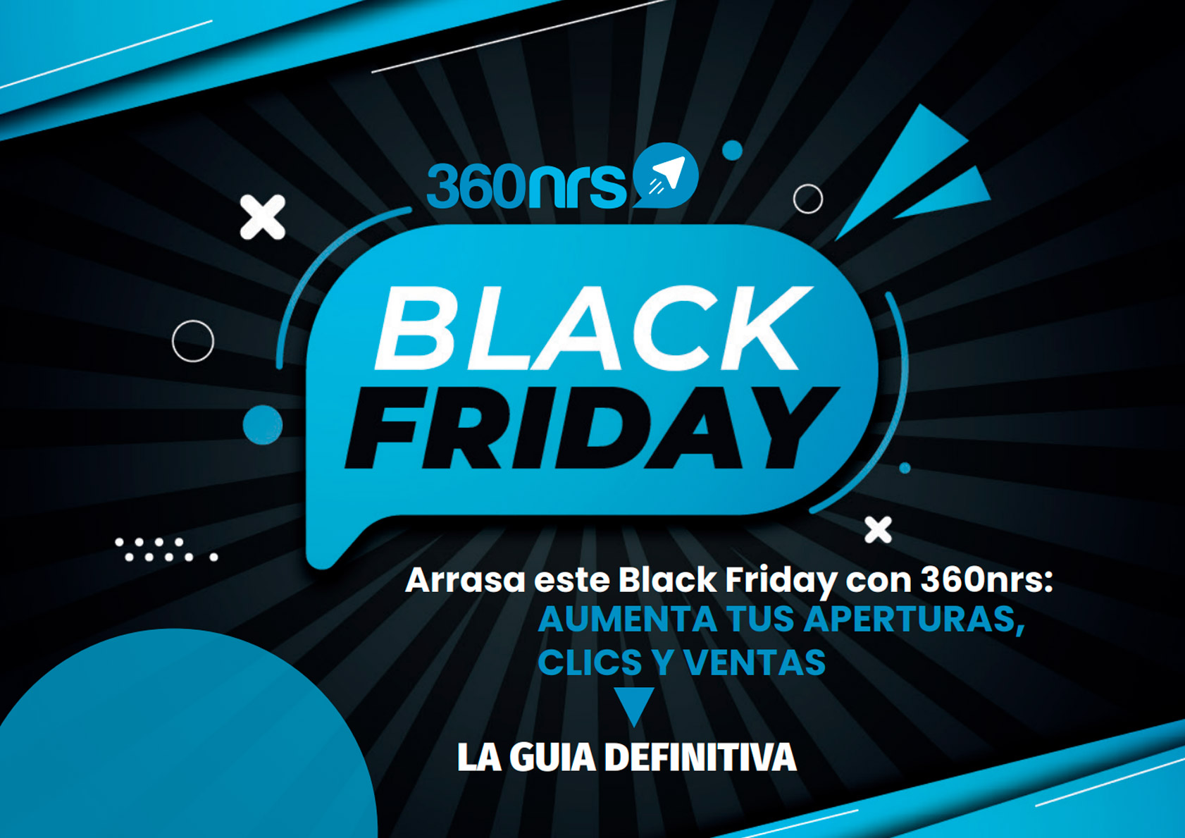 Aumenta le tue vendite nel Black Friday con 360NRS